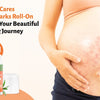 How MildCares Stretch Marks Roll-On Supports Your Beautiful Parenting Journey